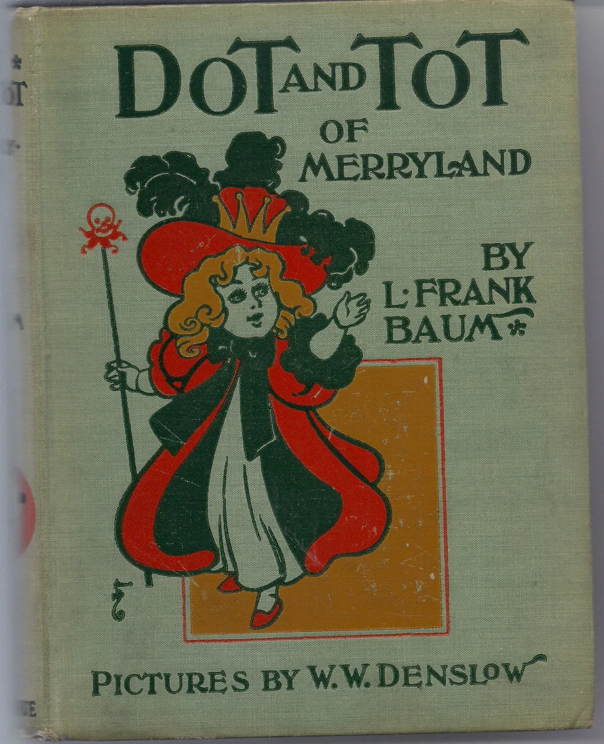 Dot and Tot of MERRYLAND L FRANK BAUM W W Denslow 1901 Donohue Classic Children's Illustrated Fantasy