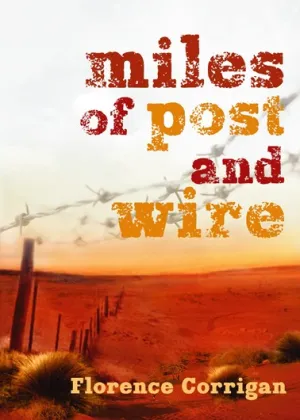 Miles of Post and Wire