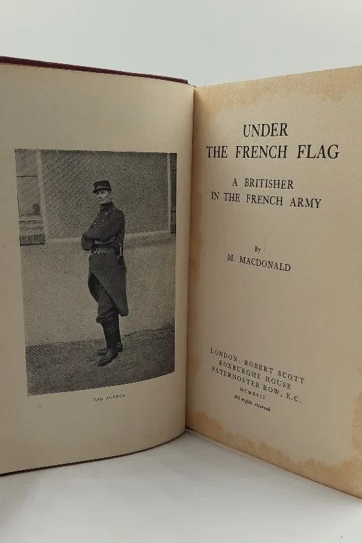 Under the French Flag. A Britisher in the French Army.